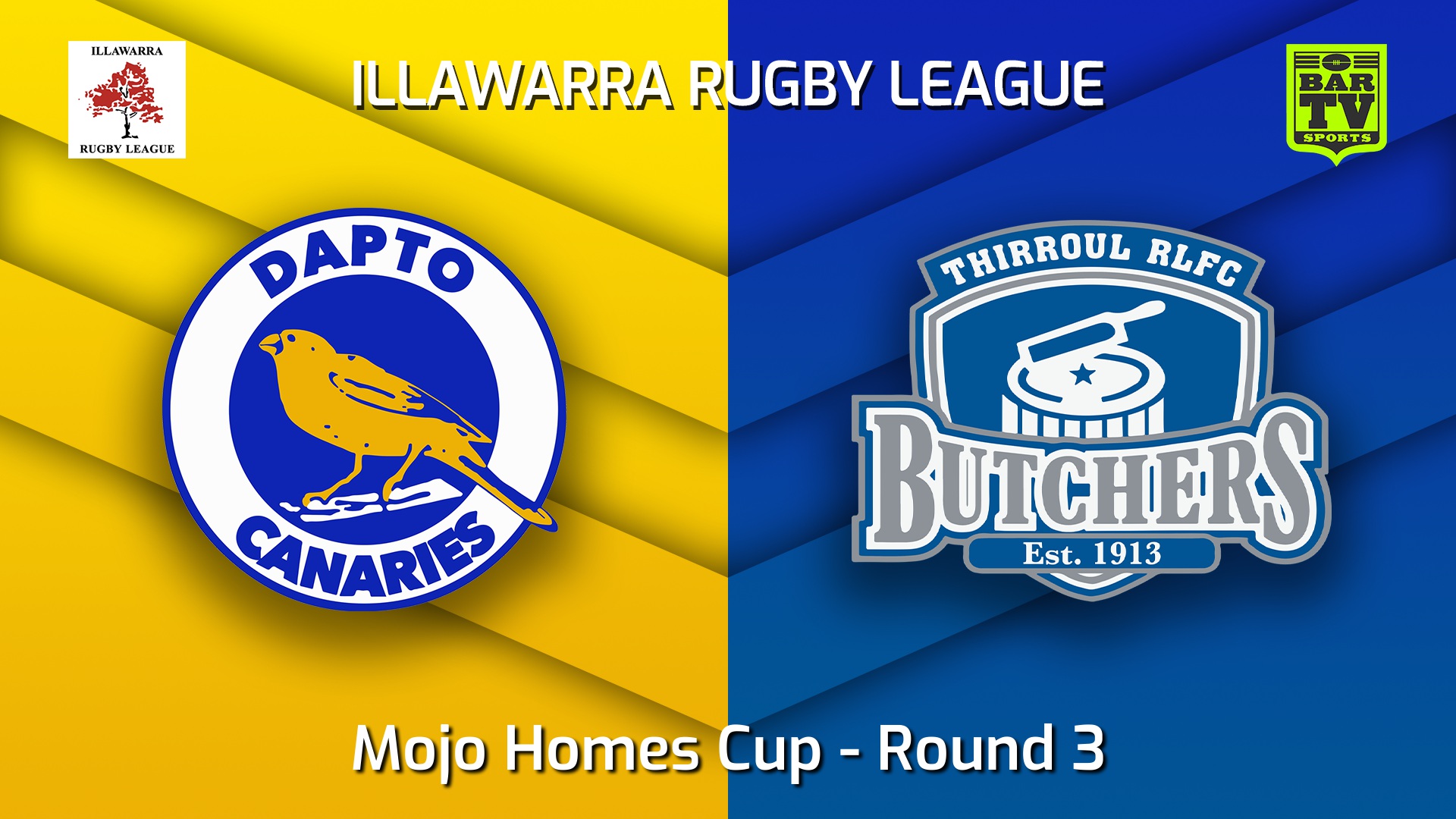 220507-Illawarra Round 3 - Mojo Homes Cup - Dapto Canaries v Thirroul Butchers Slate Image