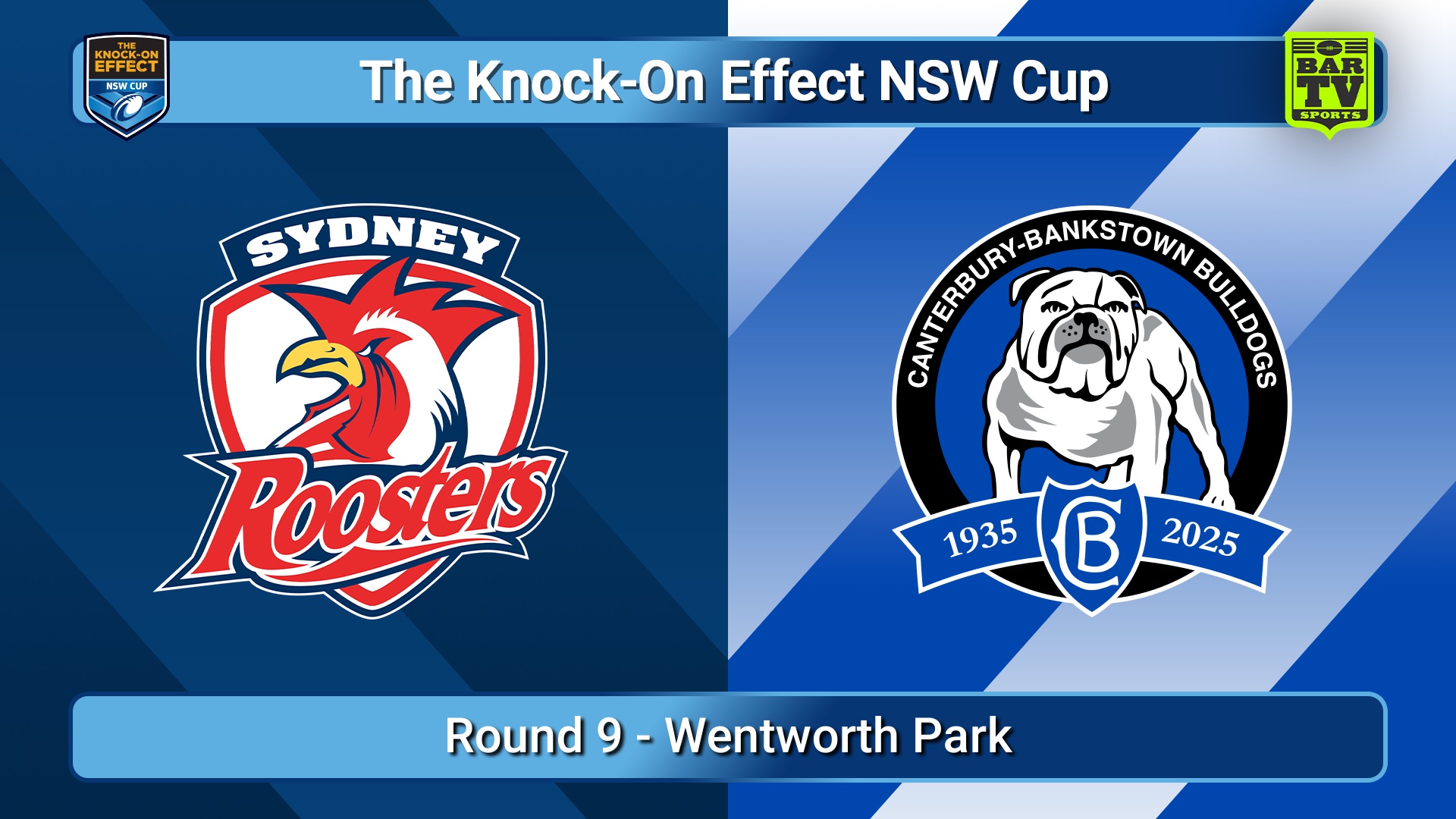 250504-video-The Knock-On Effect NSW Cup Round 9 - Sydney Roosters v Canterbury-Bankstown Bulldogs Slate Image