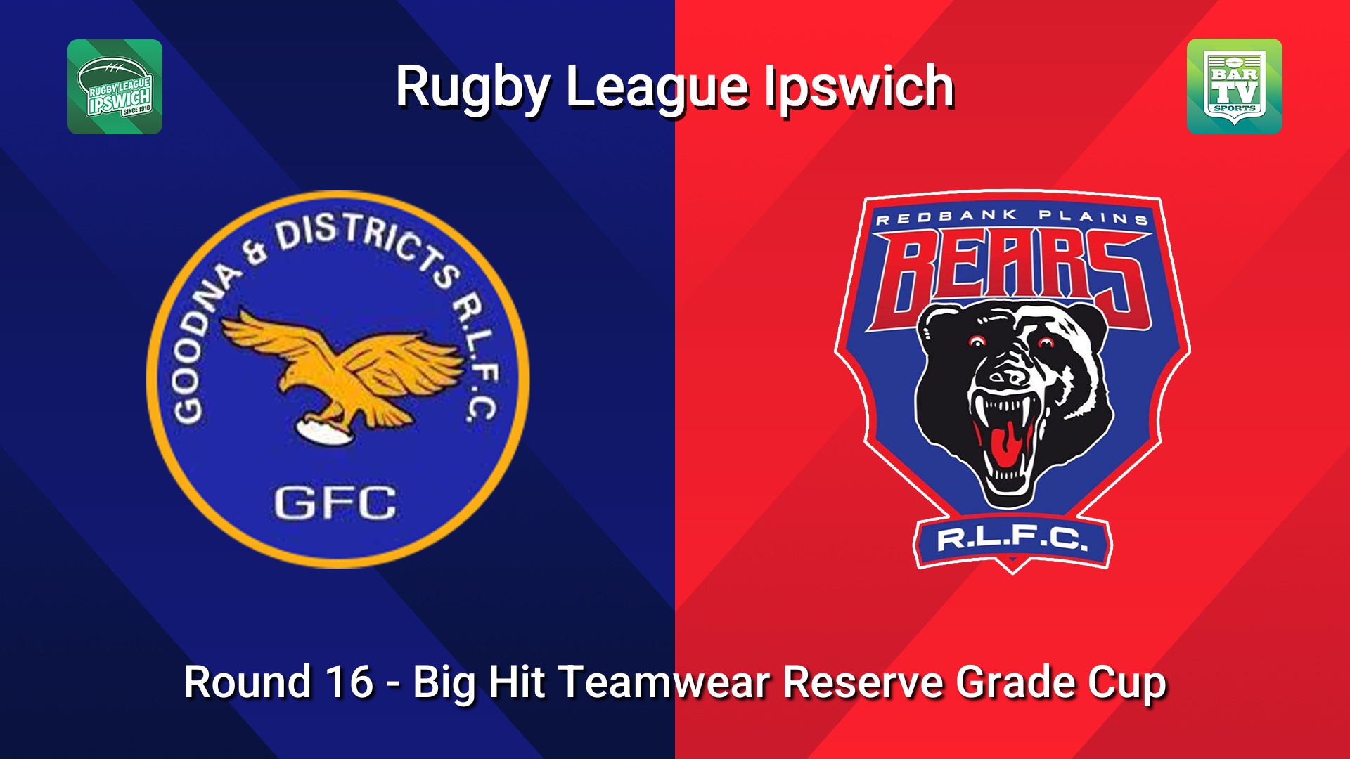 260801-video-Rugby League Ipswich Round 16 - Big Hit Teamwear Reserve Grade Cup - Goodna v Redbank Plains Bears Slate Image