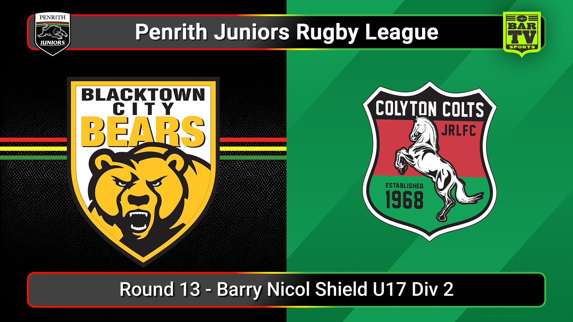 250726-video-Penrith & District Junior Rugby League Round 13 - Barry Nicol Shield U17 Div 2 - Blacktown City v Colyton Slate Image