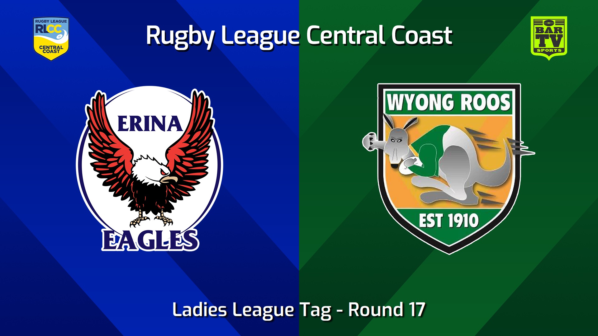 240818-video-RLCC Round 17 - Ladies League Tag - Erina Eagles v Wyong Roos Slate Image