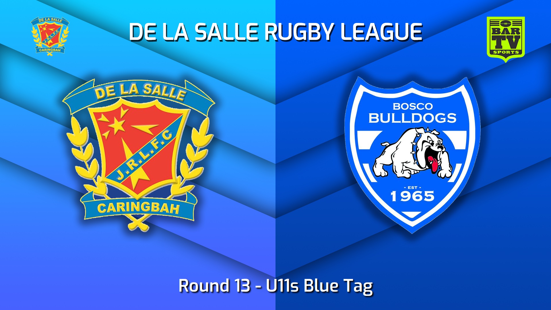 220730-De La Salle Round 13 - U11s Blue Tag - De La Salle v St John Bosco Bulldogs Slate Image