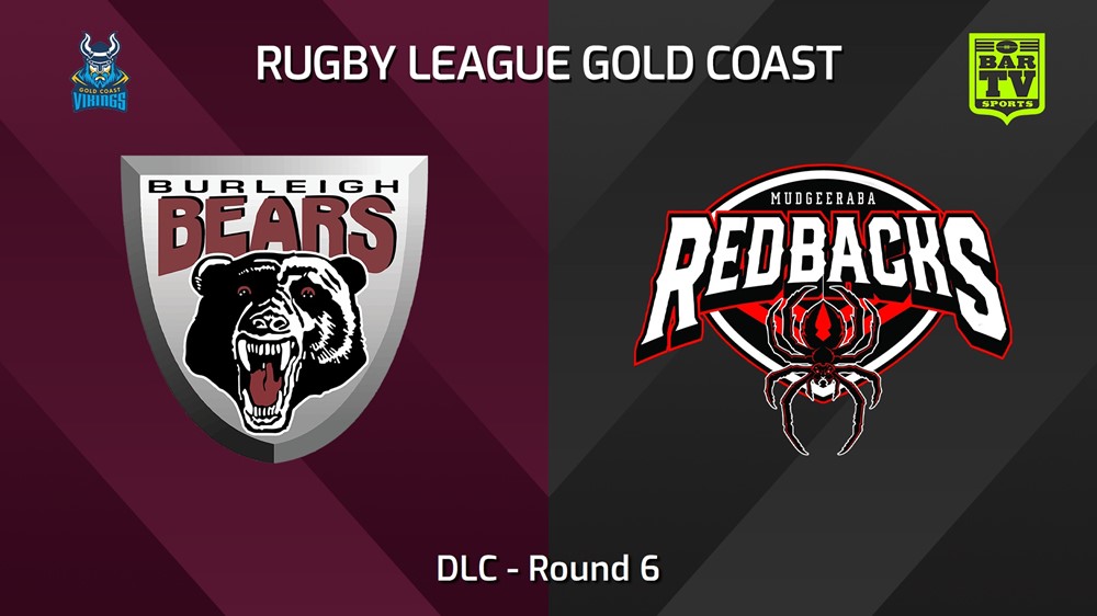 240602-video-Gold Coast Round 6 - DLC - Burleigh Bears v Mudgeeraba Redbacks Slate Image