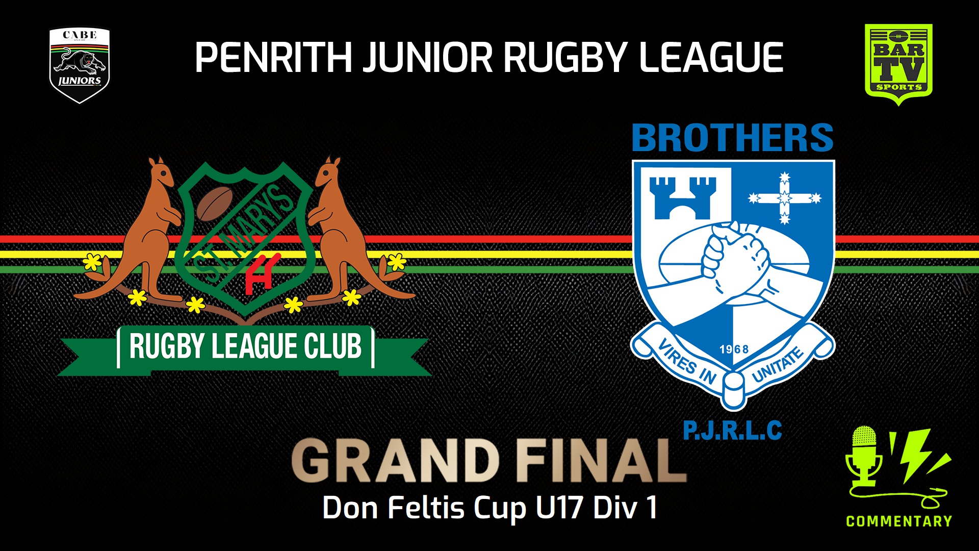 240908-video-Penrith & District Junior Rugby League Grand Final - Don Feltis Cup U17 Div 1 - St Marys v Brothers Slate Image