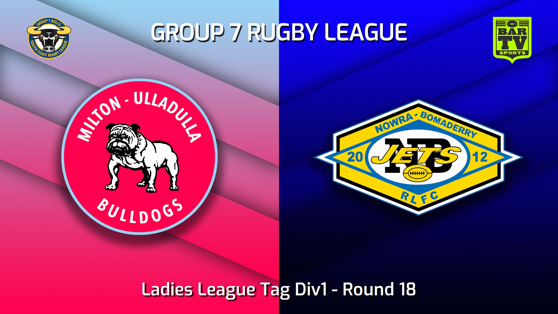 220828-South Coast Round 18 - Ladies League Tag Div1 - Milton-Ulladulla Bulldogs v Nowra-Bomaderry Jets Slate Image