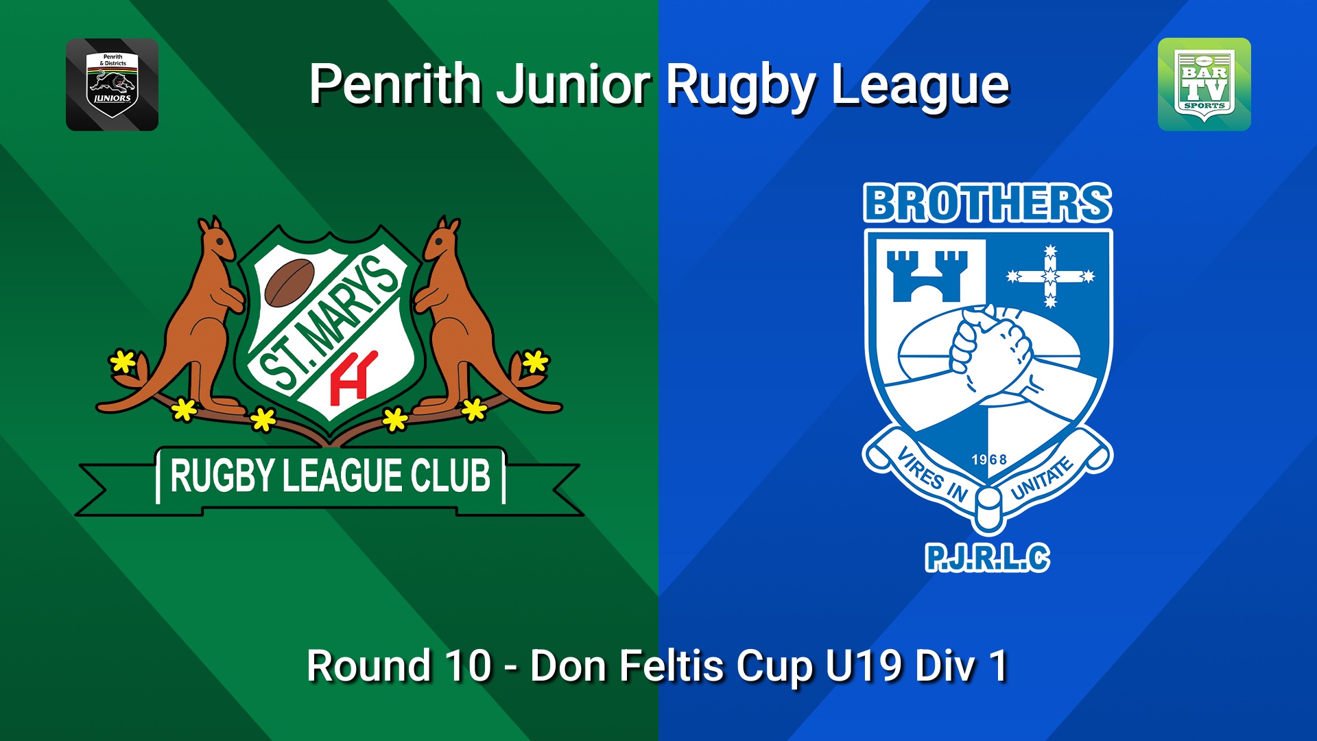 260628-video-Penrith & District Junior Rugby League Round 10 - Don Feltis Cup U19 Div 1 - St Marys v Brothers Slate Image