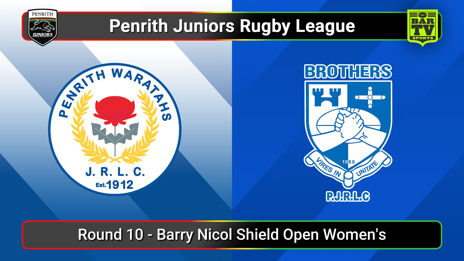 250622-video-Penrith & District Junior Rugby League Round 10 - Barry Nicol Shield Open Women's - Penrith Waratahs v Brothers Slate Image