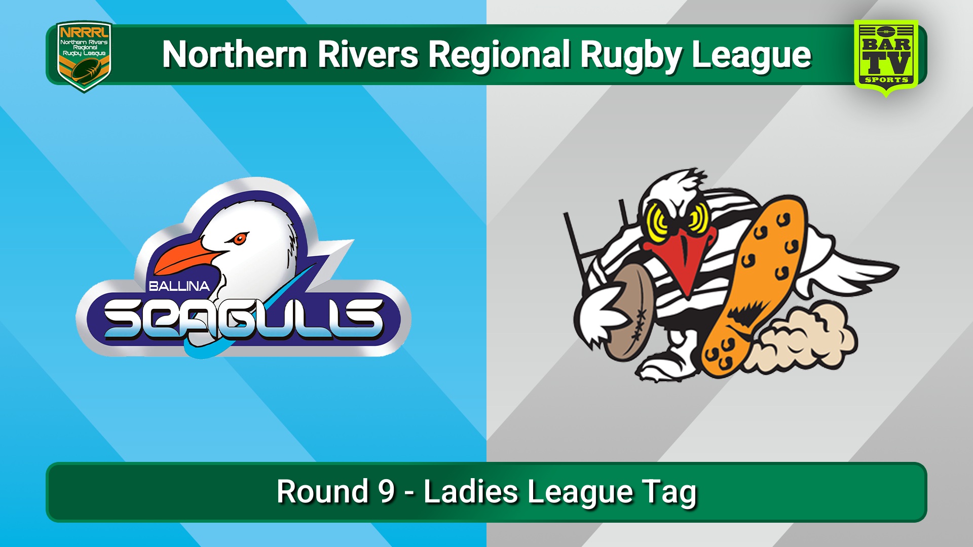 250727-video-Northern Rivers Round 9 - Ladies League Tag - Ballina Seagulls v Tweed Heads Slate Image
