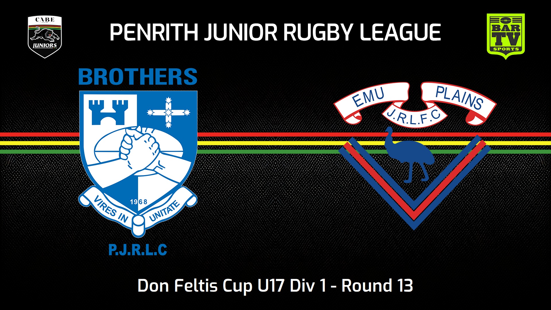 240719-video-Penrith & District Junior Rugby League Round 13 - Don Feltis Cup U17 Div 1 - Brothers v Emu Plains RLFC Slate Image