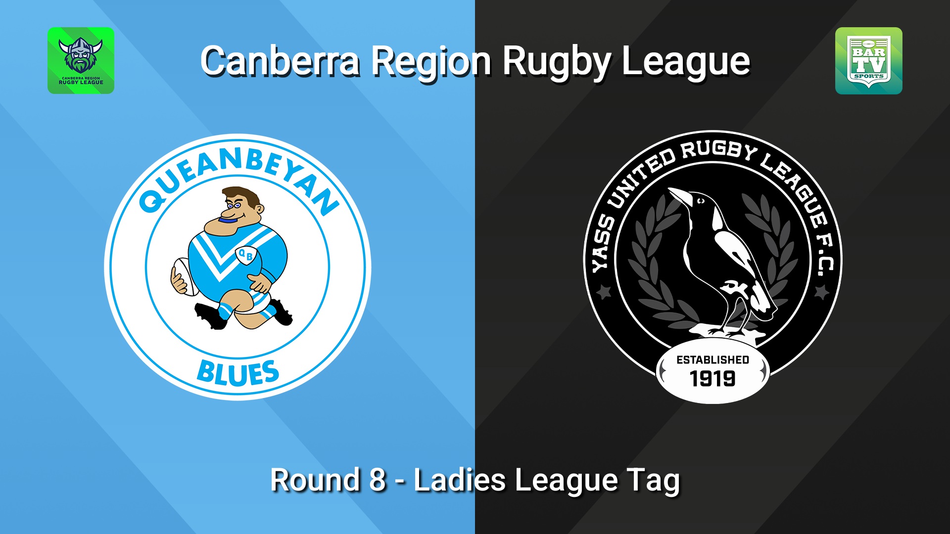 260613-video-Canberra Round 8 - Ladies League Tag - Queanbeyan Blues v Yass Magpies Slate Image