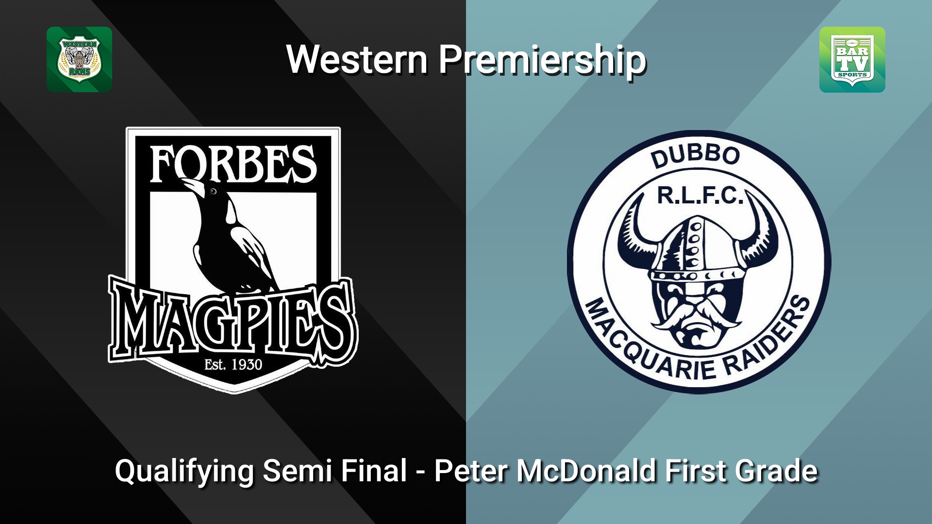 260829-video-Western Premiership Qualifying Semi Final - Peter McDonald First Grade - Forbes Magpies v Dubbo Macquarie Raiders Slate Image