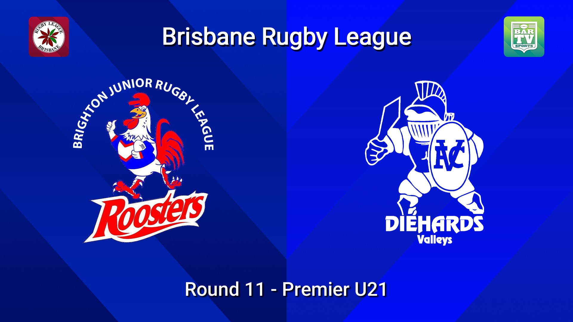 260613-video-BRL Round 11 - Premier U21 - Brighton Roosters v Valleys Diehards Slate Image