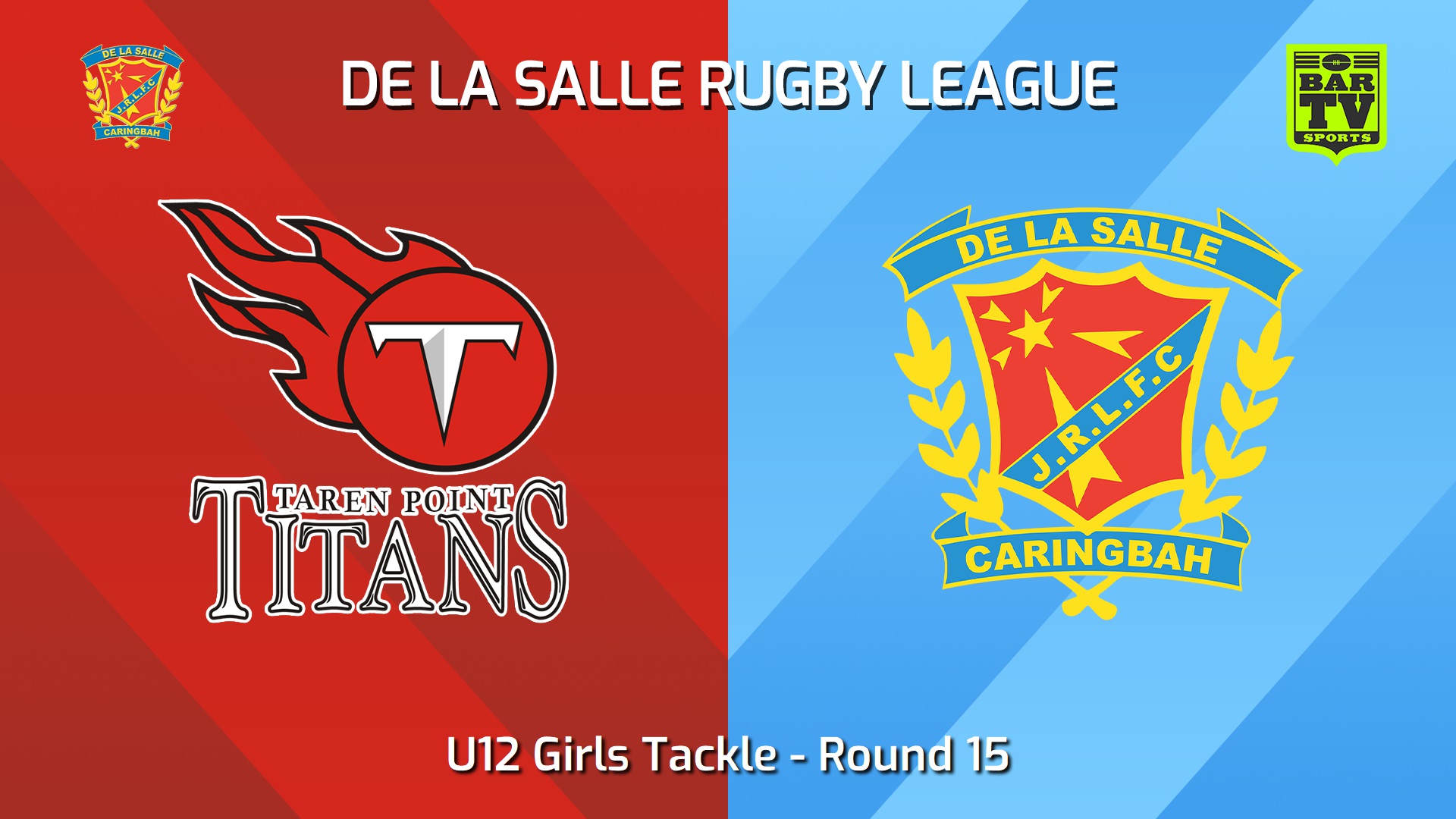 240810-video-De La Salle Round 15 - U12 Girls Tackle - Taren Point Titans v De La Salle Minigame Slate Image