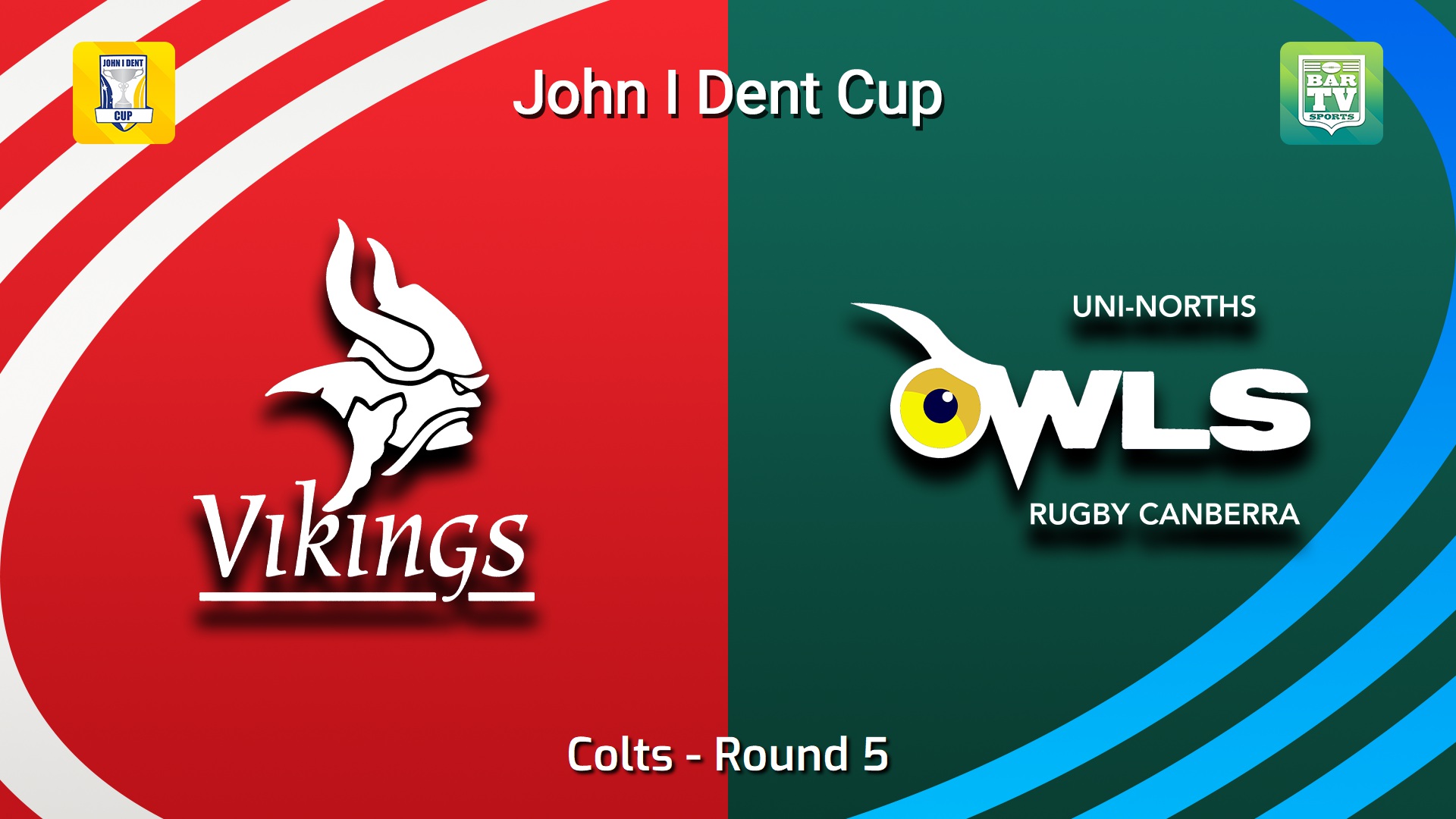 260509-video-John I Dent (ACT) Round 5 - Colts - Tuggeranong Vikings v UNI-North Owls Slate Image