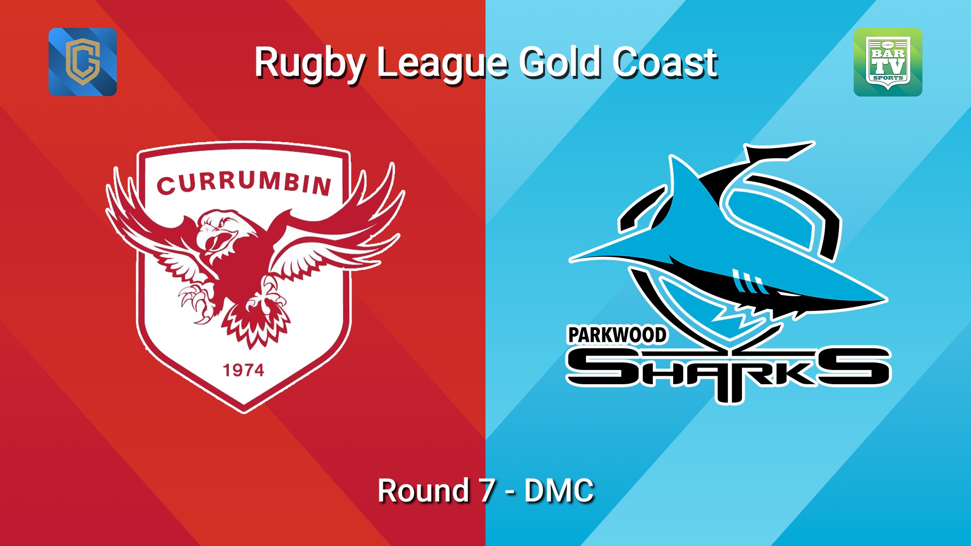260510-video-Gold Coast Round 7 - DMC - Currumbin Eagles v Parkwood Sharks Slate Image