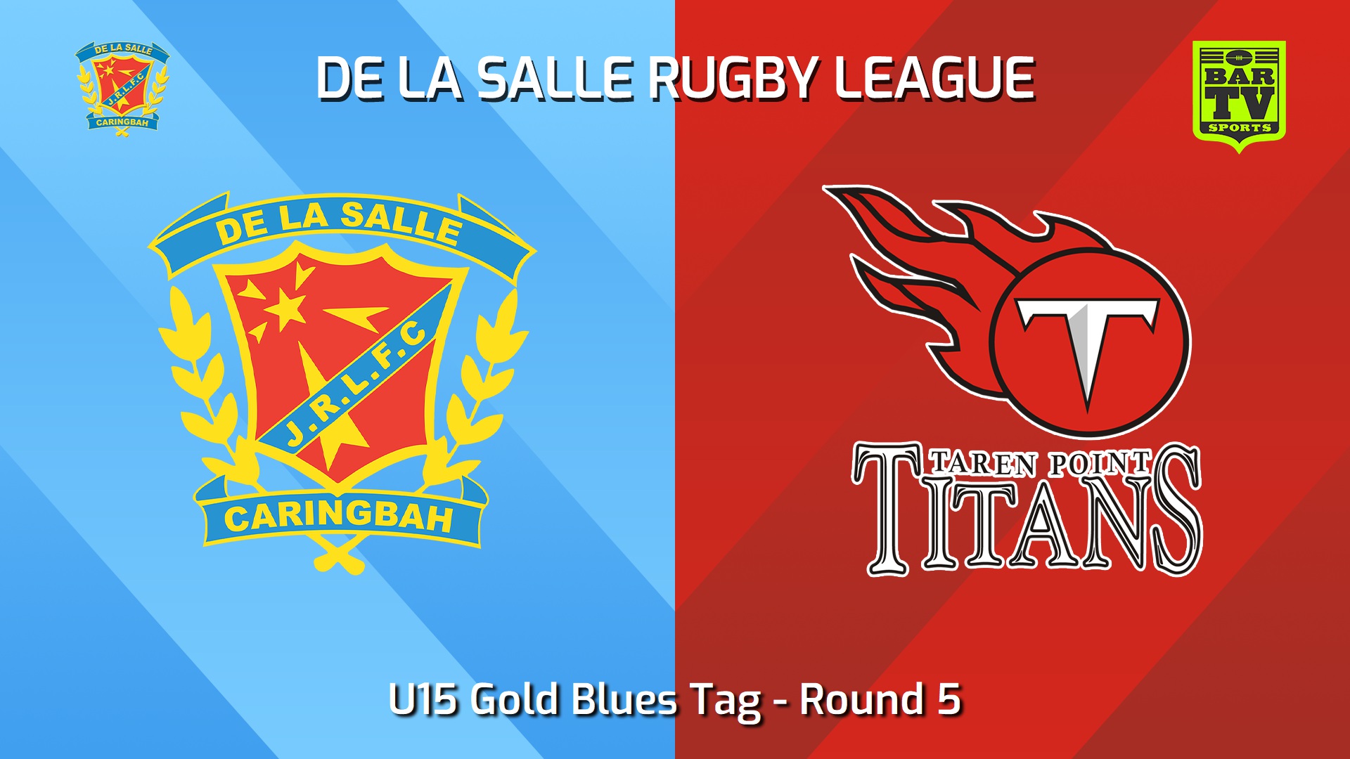 240519-video-De La Salle Round 5 - U15 Gold Blues Tag - De La Salle v Taren Point Titans Slate Image