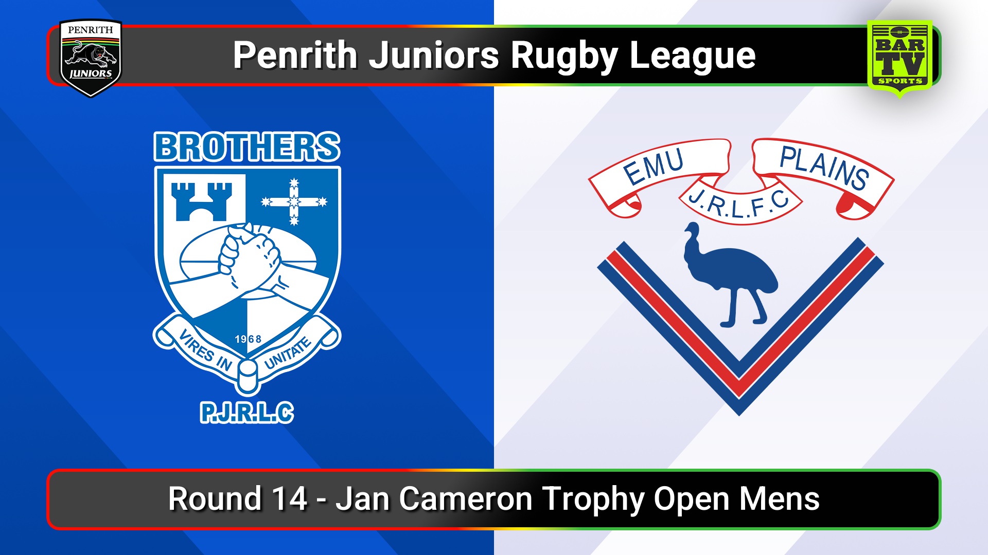 250719-video-Penrith & District Junior Rugby League Round 14 - Jan Cameron Trophy Open Mens - Brothers v Emu Plains Slate Image