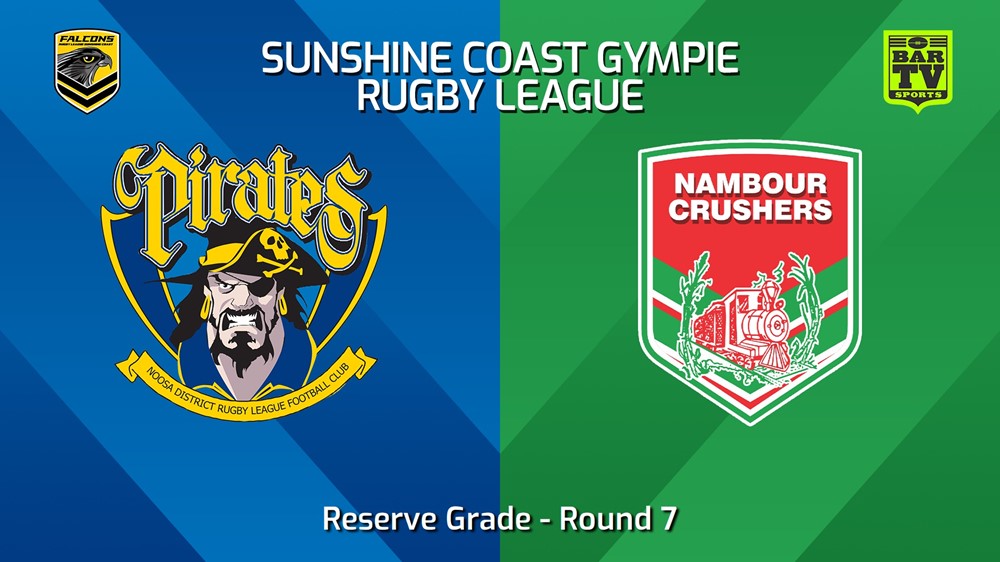 240526-video-Sunshine Coast RL Round 7 - Reserve Grade - Noosa Pirates v Nambour Crushers Slate Image