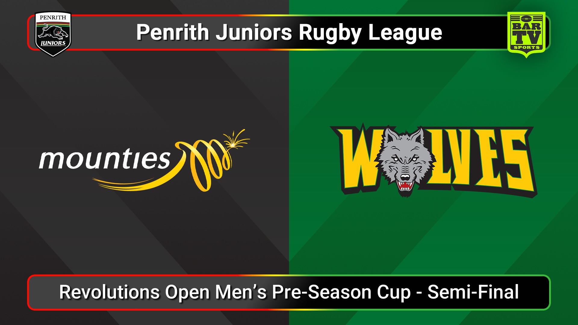 250301-video-Penrith & District Junior Rugby League Semi-Final - Revolutions Open Men’s Pre-Season Cup - Mounties v Windsor Wolves Slate Image
