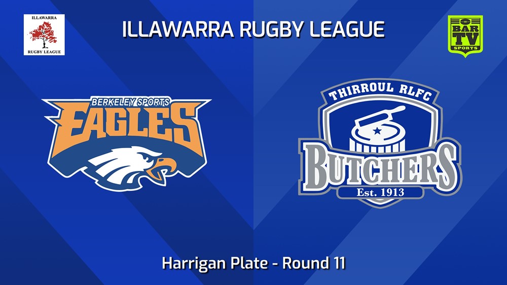 240706-video-Illawarra Round 11 - Harrigan Plate - Berkeley Eagles v Thirroul Butchers Slate Image
