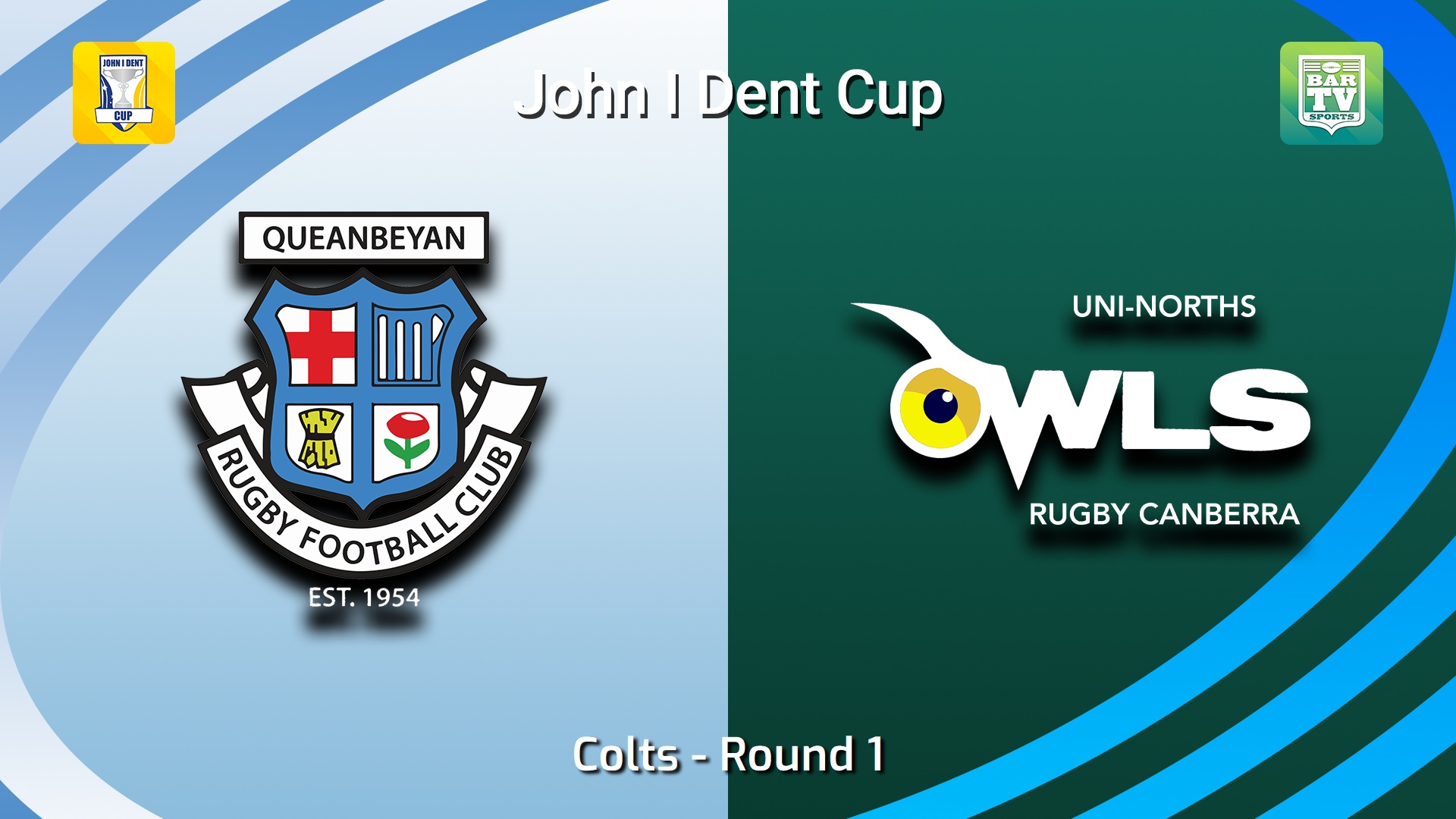 260411-video-John I Dent (ACT) Round 1 - Colts - Queanbeyan Whites v UNI-North Owls Slate Image
