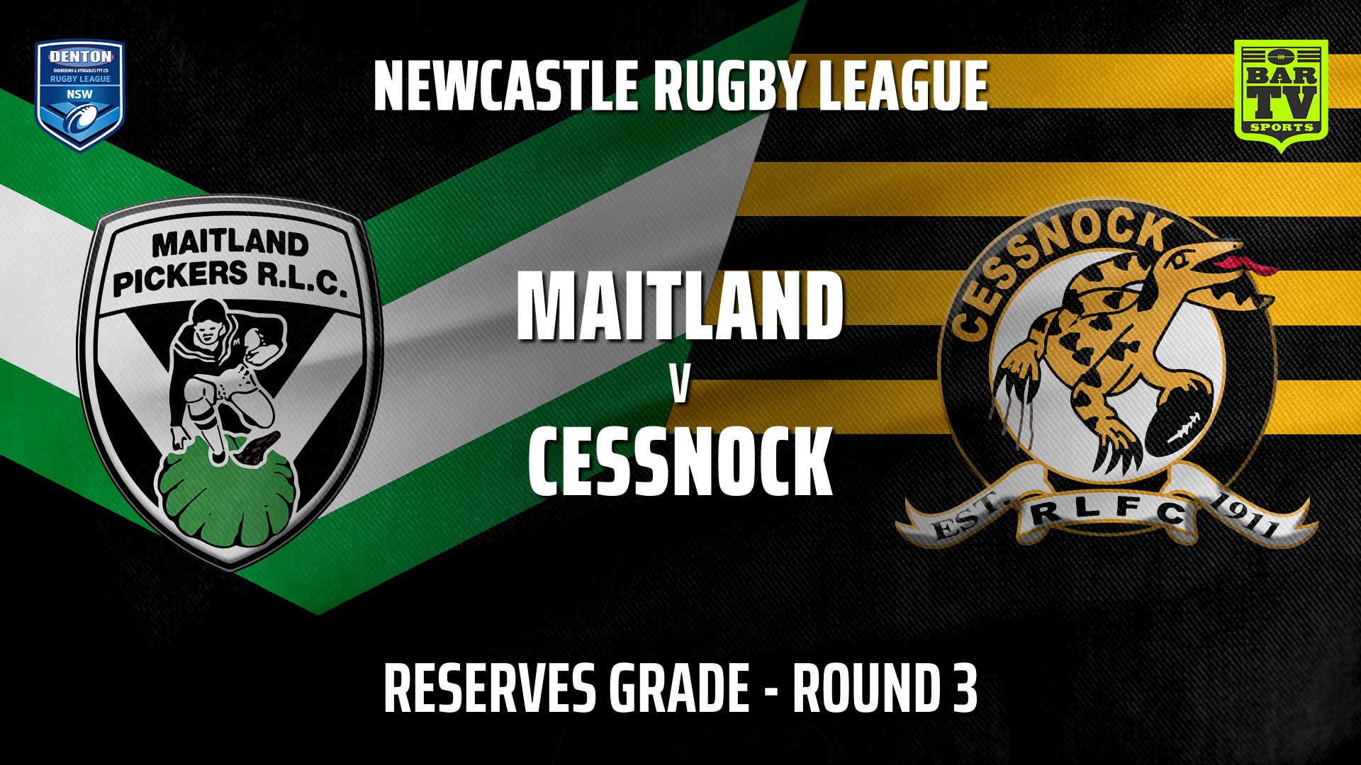 Newcastle Rugby League Round 3 - Reserve Grade - Maitland Pickers v Cessnock Goannas Slate Image