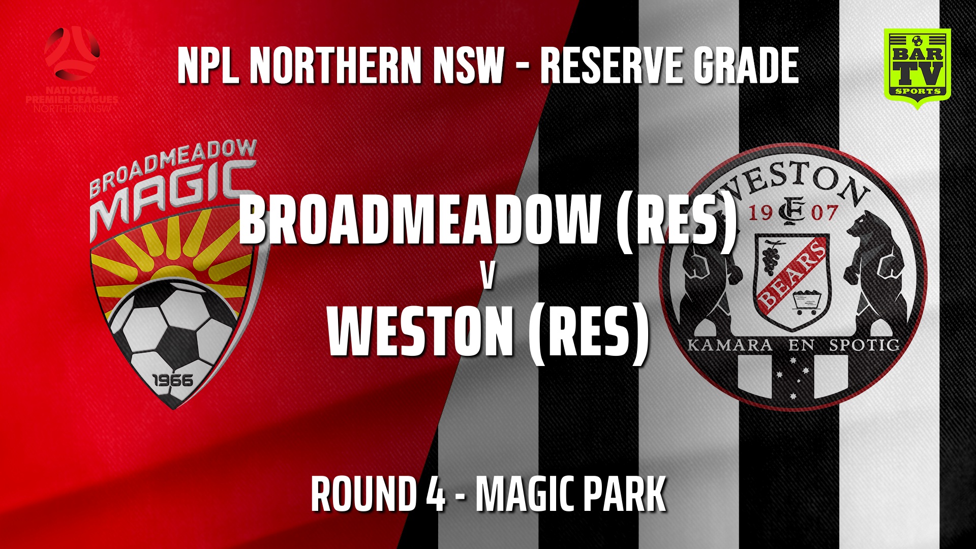 NPL NNSW RES Round 4 - Broadmeadow Magic v Weston Workers FC Slate Image