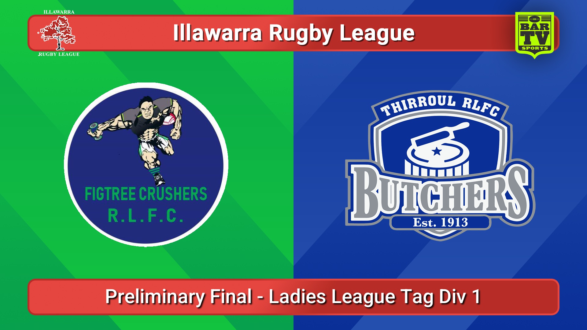250815-video-Illawarra Preliminary Final - Ladies League Tag Div 1 - Figtree Crushers v Thirroul Butchers Slate Image