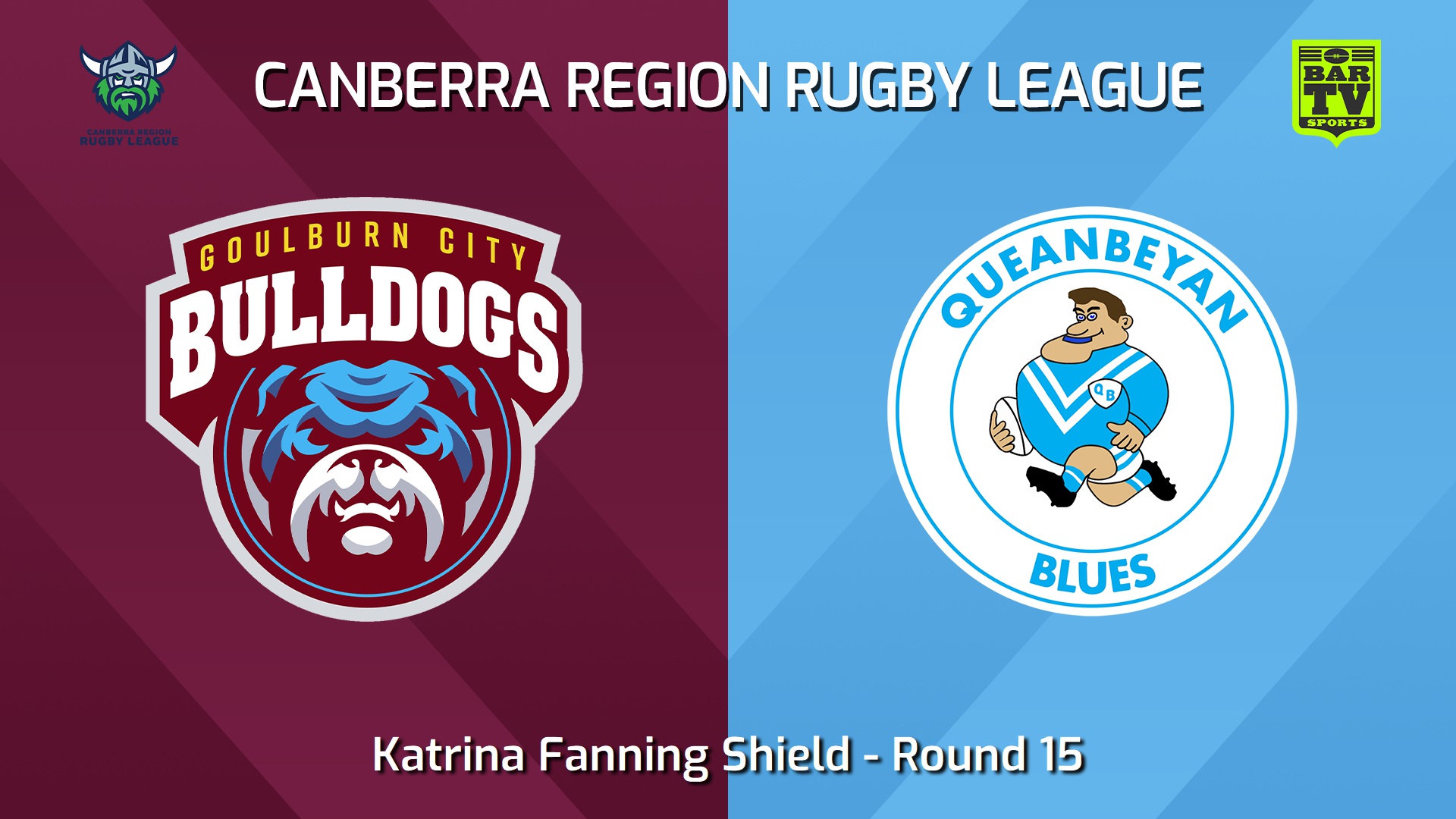 240720-video-Canberra Round 15 - Katrina Fanning Shield - Goulburn City Bulldogs v Queanbeyan Blues Slate Image