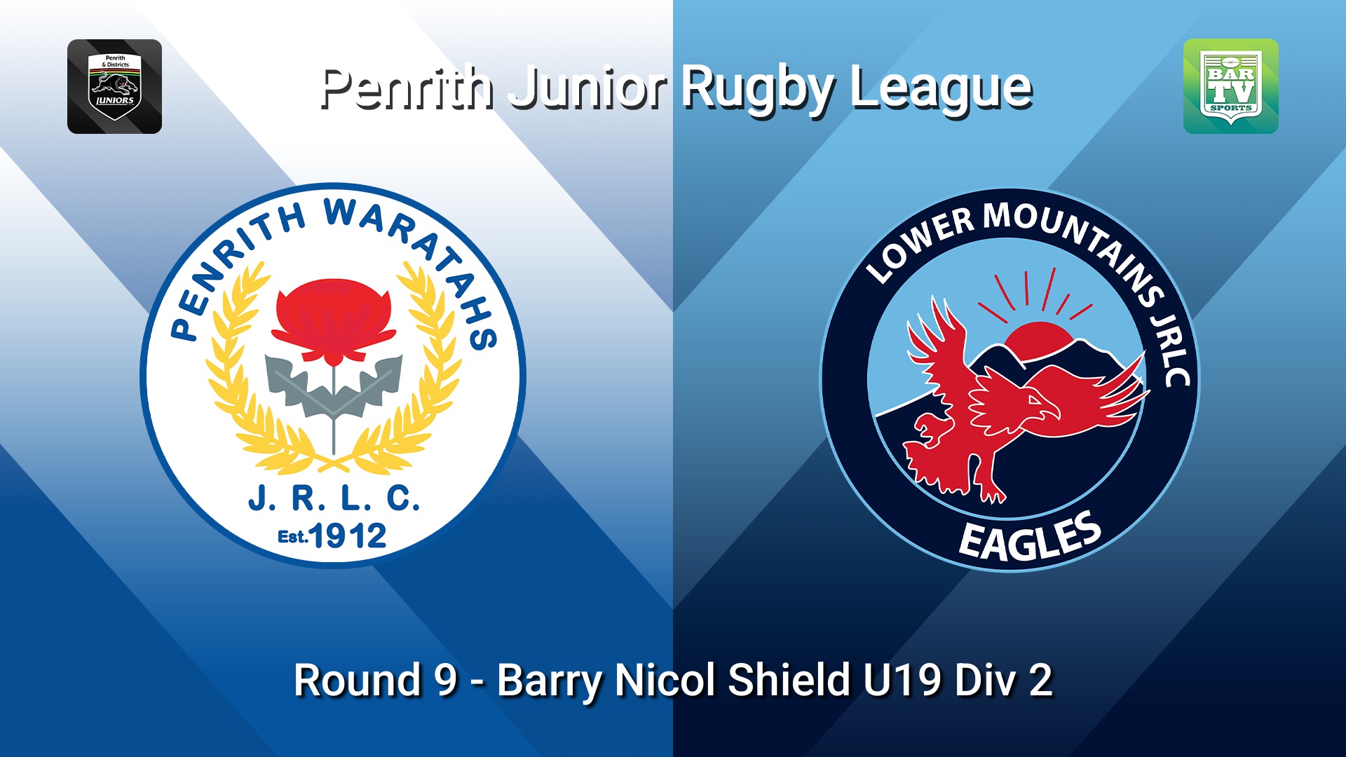 260614-video-Penrith & District Junior Rugby League Round 9 - Barry Nicol Shield U19 Div 2 - Penrith Waratahs v Lower Mountains Slate Image