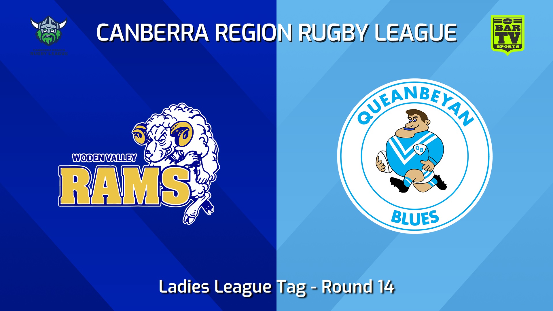 240713-video-Canberra Round 14 - Ladies League Tag - Woden Valley Rams v Queanbeyan Blues Slate Image