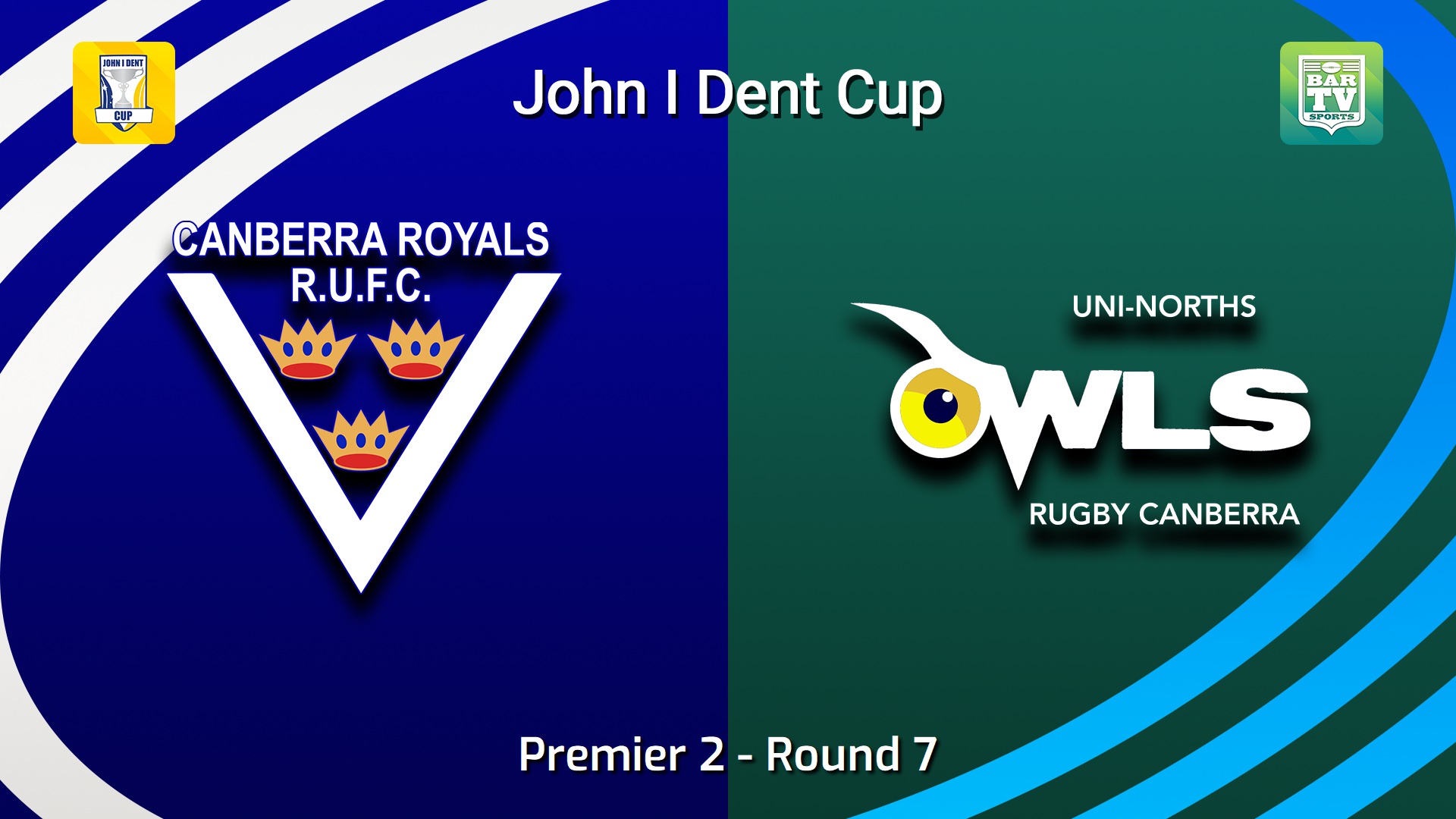 260523-video-John I Dent (ACT) Round 7 - Premier 2 - Canberra Royals v UNI-North Owls Slate Image