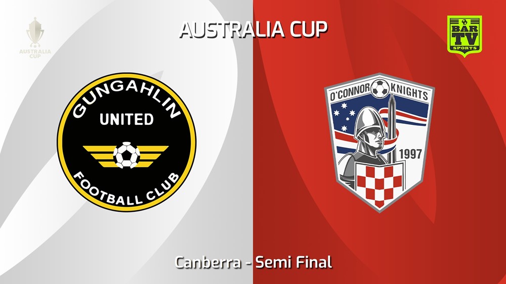 240521-video-Australia Cup Qualifying Canberra Semi Final - Gungahlin United v O'Connor Knights SC Slate Image