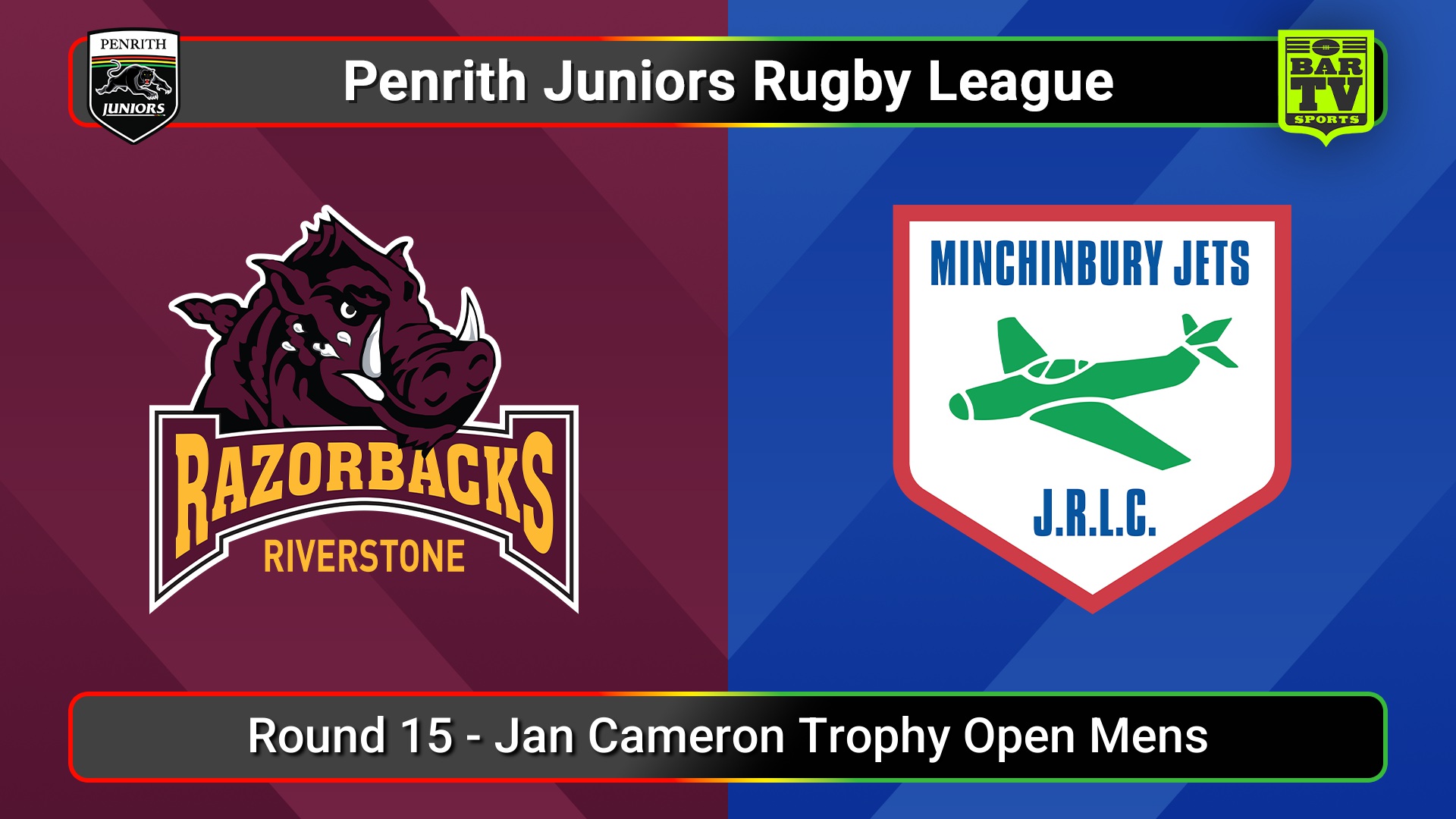 250727-video-Penrith & District Junior Rugby League Round 15 - Jan Cameron Trophy Open Mens - Riverstone v Minchinbury Slate Image