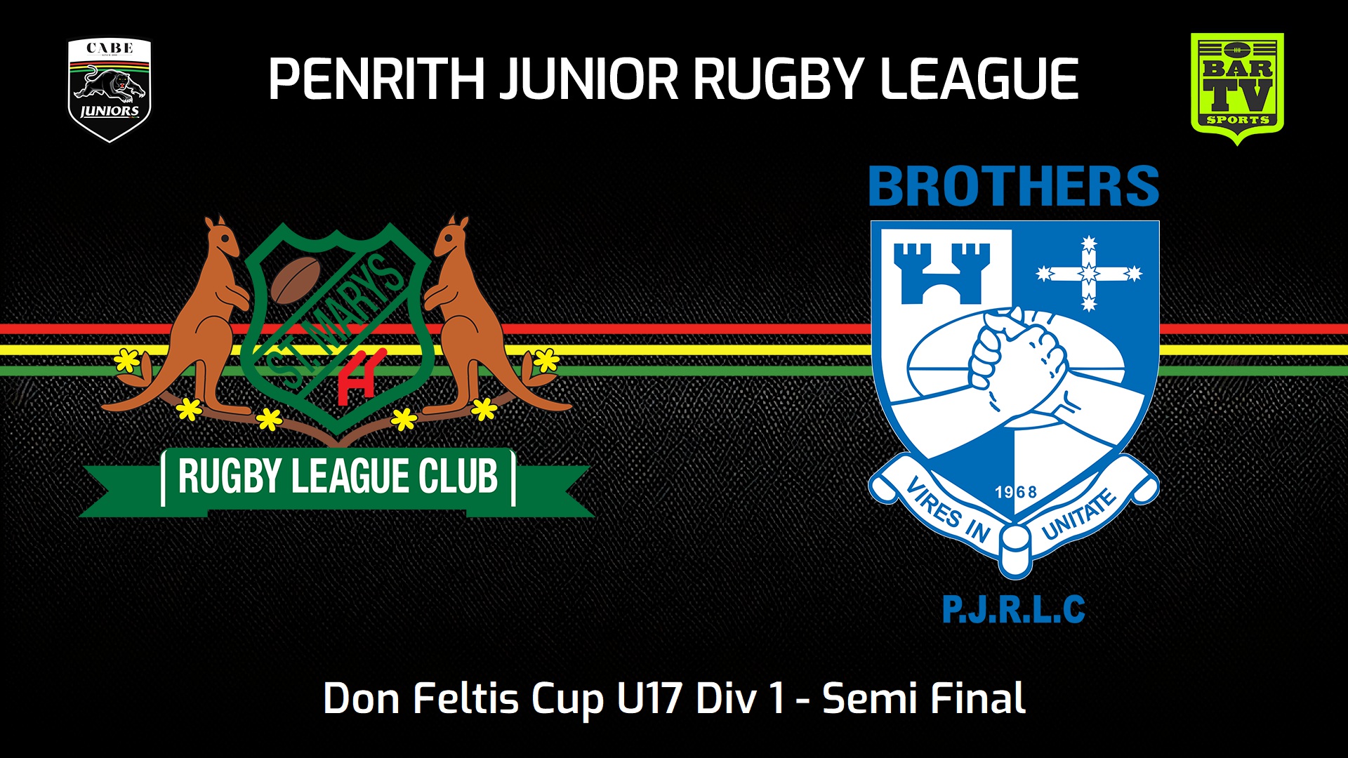 240825-video-Penrith & District Junior Rugby League Semi Final - Don Feltis Cup U17 Div 1 - St Marys v Brothers Slate Image