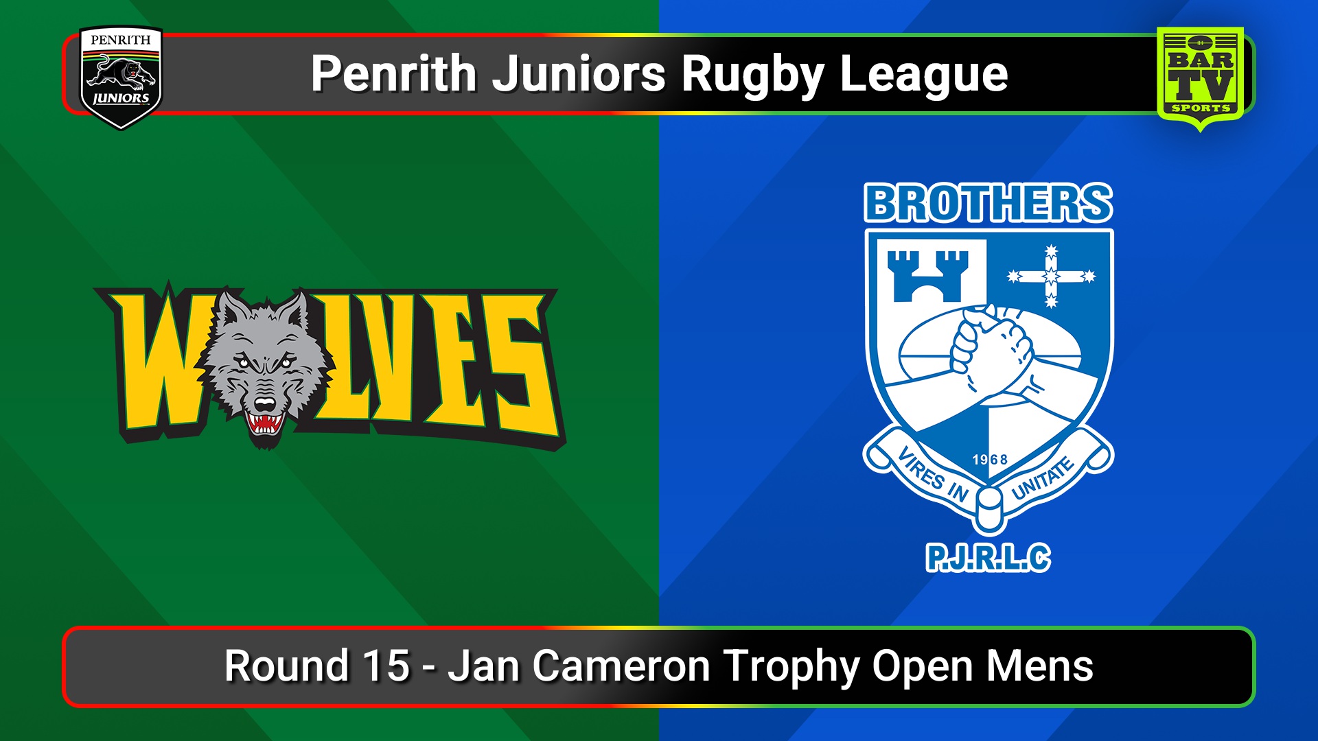 250727-video-Penrith & District Junior Rugby League Round 15 - Jan Cameron Trophy Open Mens - Windsor Wolves v Brothers Slate Image