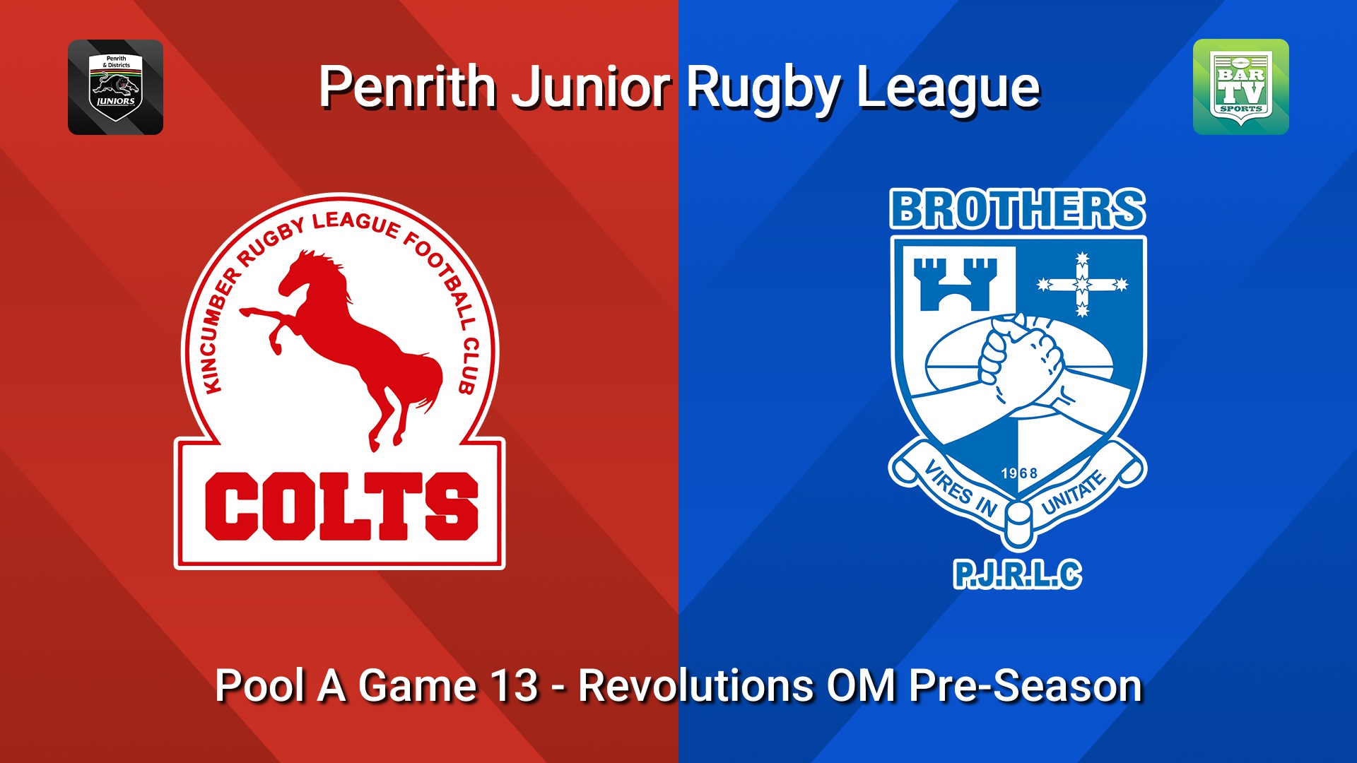 260321-video-Penrith & District Junior Rugby League Pool A Game 13 - Revolutions OM Pre-Season - Kincumber Colts v Brothers Minigame Slate Image