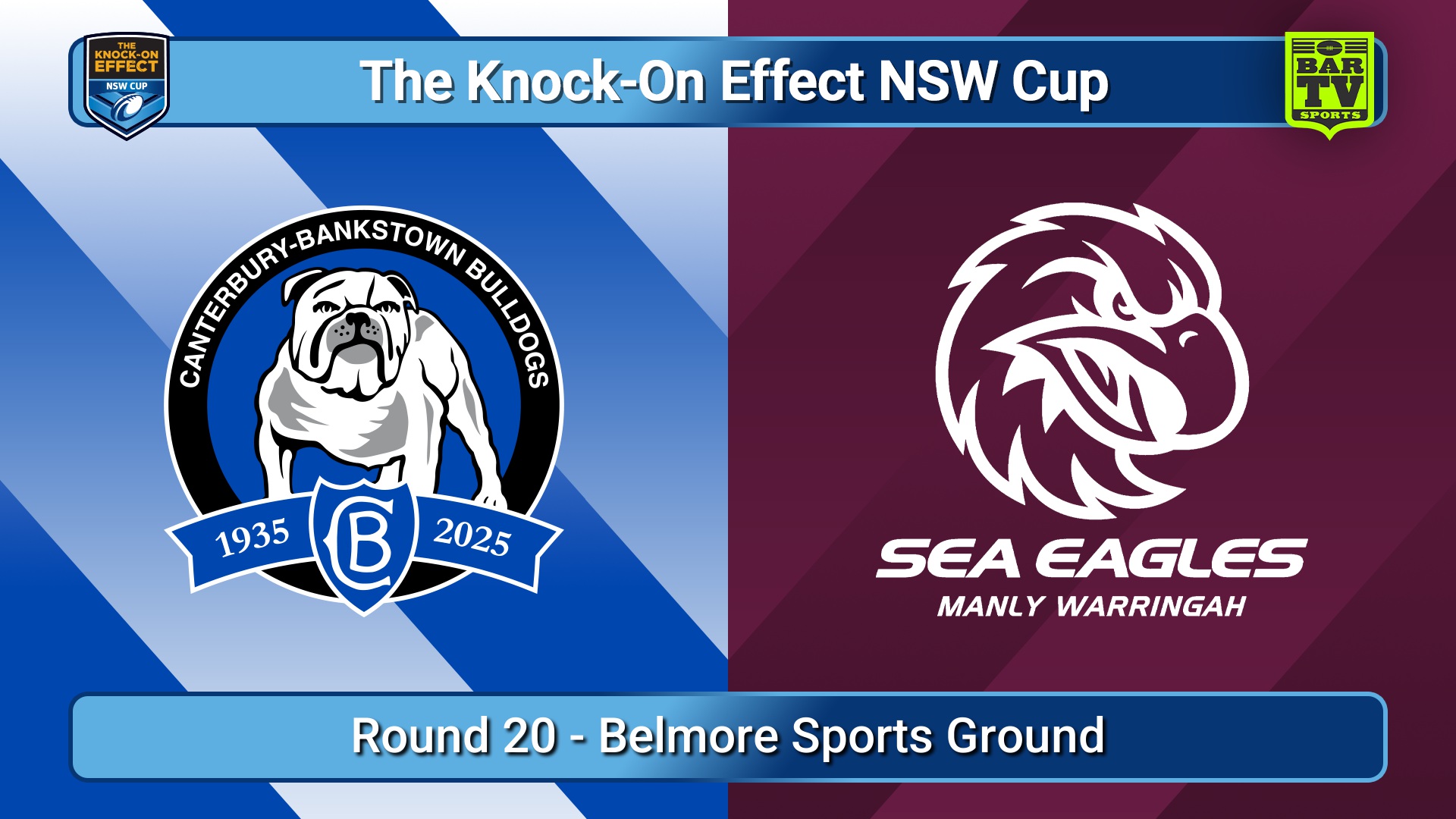 250719-video-The Knock-On Effect NSW Cup Round 20 - Canterbury-Bankstown Bulldogs v Manly Warringah Sea Eagles Slate Image