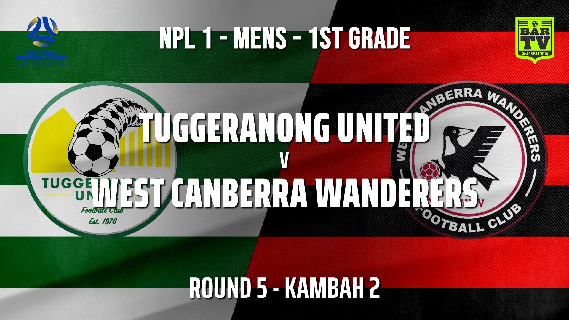 210509-NPL - CAPITAL Round 5 - Tuggeranong United FC v West Canberra Wanderers Slate Image