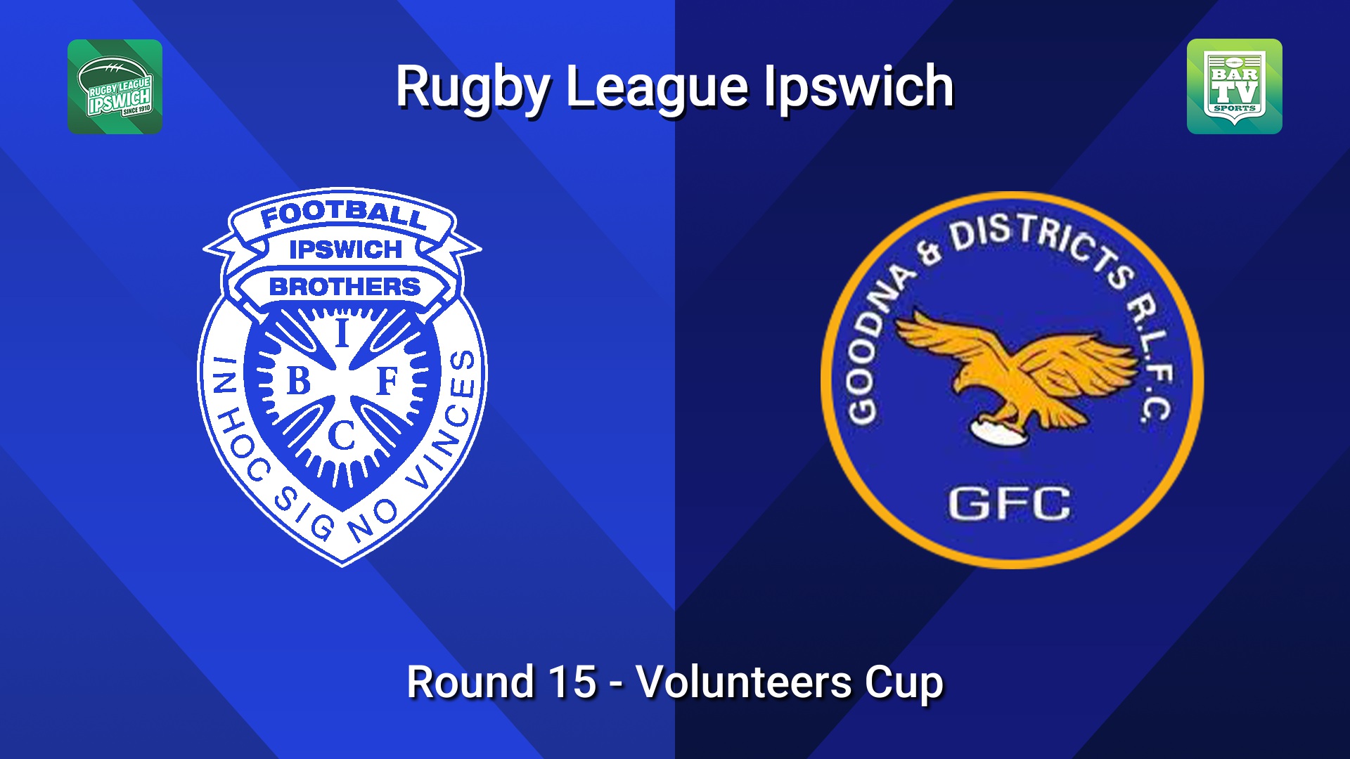 260726-video-Rugby League Ipswich Round 15 - Volunteers Cup - Brothers Ipswich v Goodna Slate Image
